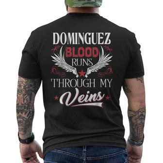 Dominguez Blood Runs Through My Veins Family Name Mens Back Print T-shirt - Thegiftio UK