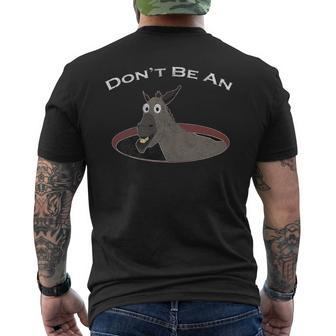 Don't Be An Asshole Ass In A Hole Distressed Look Men's T-shirt Back Print - Monsterry