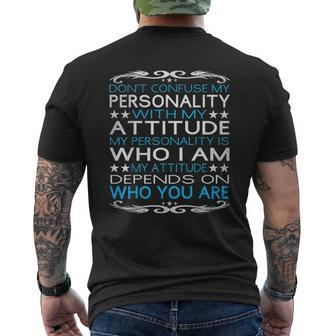 Dont Confuse My Personality With My Attitude Sarcastic Mens Back Print T-shirt - Thegiftio UK