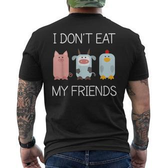 I Don't Eat My Friends Animal T Vegan Vegetarian Men's T-shirt Back Print - Monsterry