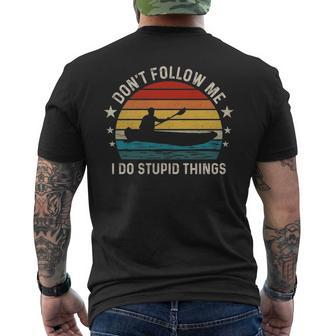Don't Follow Me I Do Stupid Things Kayaking Men's T-shirt Back Print | Mazezy