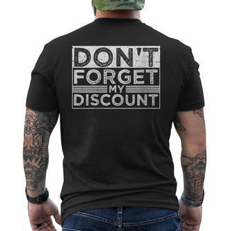 Don't Forget My Discount Old People Fathers Day Men's T-shirt Back Print - Thegiftio UK