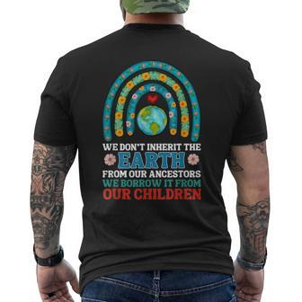 We Don't Inherit The Earth From Our Ancestors Men's T-shirt Back Print - Monsterry CA