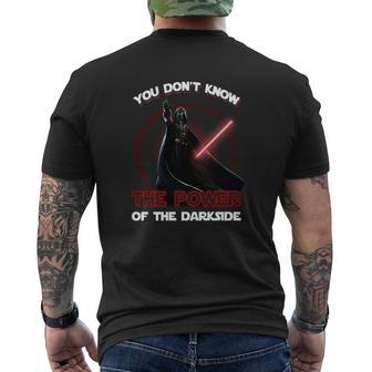You Dont Know The Power Of The Dark Side Mens Back Print T-shirt - Thegiftio UK