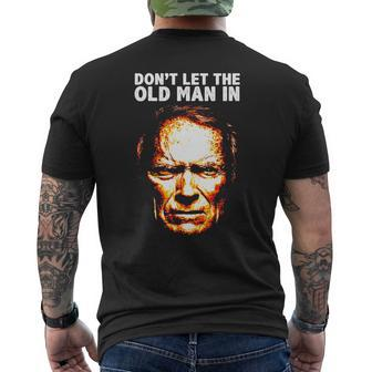 Dont Let The Old Man In Mens Back Print T-shirt - Thegiftio UK
