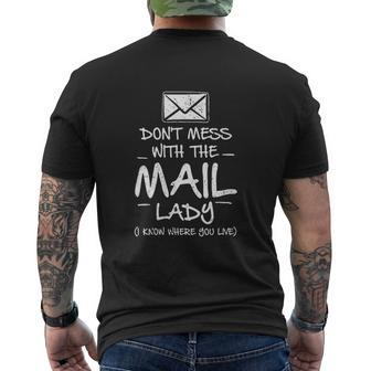 Dont Mess With The Mail Lady Rural Carrier Postal Mens Back Print T-shirt - Thegiftio UK
