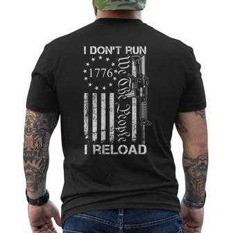 I Don't Run I Reload Usa Flag Pro Guns Ar15 Gun Joke Men's T-shirt Back Print - Monsterry CA