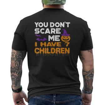 You Don't Scare Me I Have 7 Children Mens Back Print T-shirt | Mazezy DE