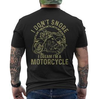 I Don't Snore I Dream I'm A Motorcycle Snoring Biker Men's T-shirt Back Print - Monsterry