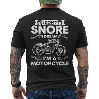 I Don't Snore I Dream I'm A Motorcycle Lover Snoring Biker Men's T-shirt Back Print - Monsterry DE