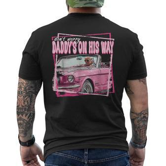 Dont Worry Daddys On His Way Trump In Pink Car 2024 Men's T-shirt Back Print - Monsterry