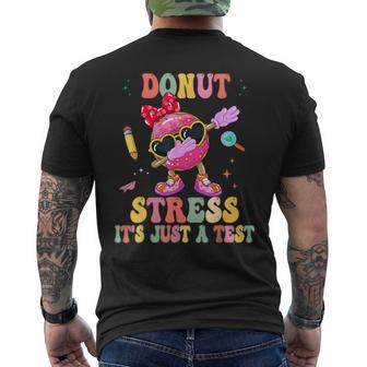 Donut Stress It's Just A Test Donut Testing Day Teachers Men's T-shirt Back Print - Monsterry AU