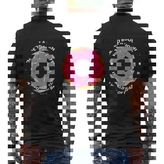 Donut Wisdom Dare To Be A Doughnut Quote Donut Mens Back Print T-shirt - Thegiftio UK