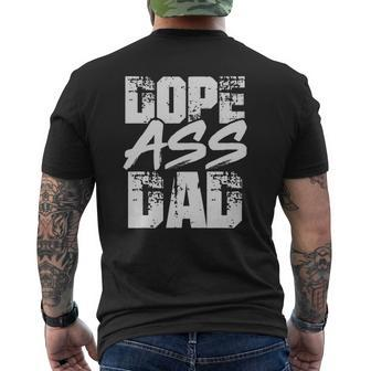 Dope Ass Dad Father Day Mens Back Print T-shirt | Mazezy