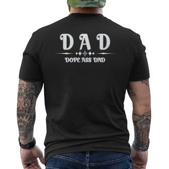 Dope Ass Dad Father's Day Garment For Your Dad Men's T-shirt Back Print - Monsterry DE