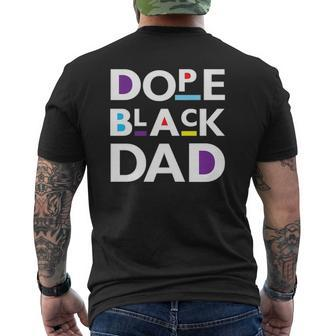 Dope Black Dad S For Men Dope Black Father Mens Back Print T-shirt | Mazezy
