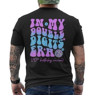 In My Double Digits Era Retro 10 Year Old 10Th Birthday Men's T-shirt Back Print - Seseable