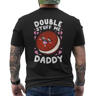 Double Stuff Me Daddy Men's T-shirt Back Print | Mazezy