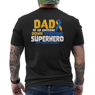 Down Syndrome Dad Of A T21 Superhero Down Syndrome Awareness Mens Back Print T-shirt | Mazezy UK