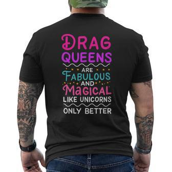 Drag Queen For Drag Performer Drag Queen Community Men's T-shirt Back Print - Monsterry