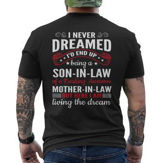 I Never Dreamed I'd End Up Being A Son In Law Family Men's T-shirt Back Print - Thegiftio UK
