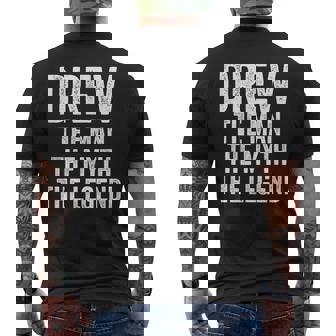 Drew The Man The Myth The Legend First Name Drew Men's T-shirt Back Print - Seseable