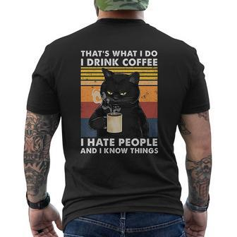 That Is What I Do I Drink Coffee I Hate People Black Cat Mens Back Print T-shirt - Thegiftio UK