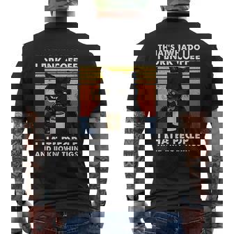 That Is What I Do I Drink Coffee I Hate People Black Cat Mens Back Print T-shirt - Thegiftio