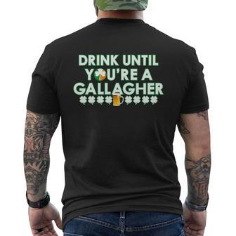 Drink Until You Are A Gallagher St Patricks Day Mens Back Print T-shirt - Thegiftio UK