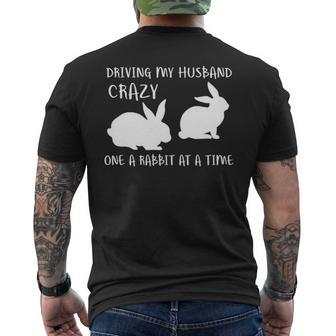 Driving My Husband Crazye Rabbit At A Time Men's T-shirt Back Print | Mazezy