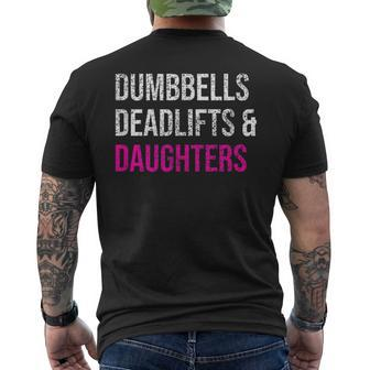 Dumbbells Deadlifts And Daughters Gym Workout Father Men's T-shirt Back Print - Monsterry CA