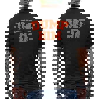 Dump Him Meme-Anti Boyfriend-Humor Couple Men's T-shirt Back Print - Thegiftio UK