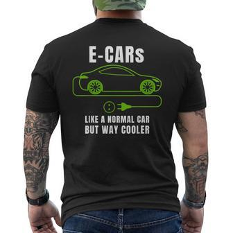 E-Cars Like A Normal Car But Way Cooler Electric Car Men's T-shirt Back Print - Monsterry