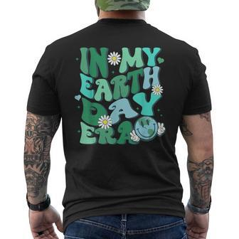 In My Earth Day Era Earth Day 2024 Save The Planet Men's T-shirt Back Print - Seseable