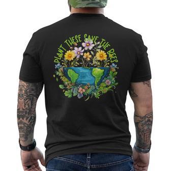 Earthday Pflanze Diese Rette Die Bienen T-Shirt mit Rückendruck - Geschenkecke