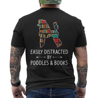 Easily Distracted By Poodles & Books Lover Dog Animal Men's T-shirt Back Print | Mazezy