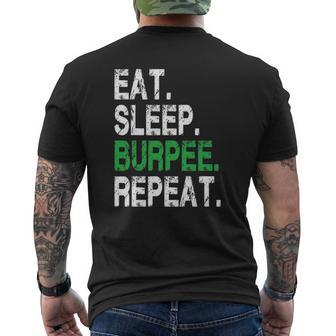 Eat Sleep Burpees Repeat For Gym And Workout Muscle Mens Back Print T-shirt | Mazezy