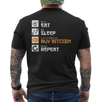 Eat Sleep Buy Bitcoin Repeat Cryptocurrency Bitcoin Men's T-shirt Back Print - Thegiftio UK