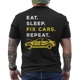 Eat Sleep Fix Cars Repeat Car Mechanic Automobile Expert Men's T-shirt Back Print - Monsterry DE