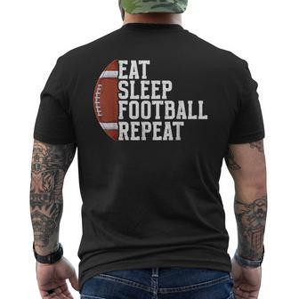 Eat Sleep Football Repeat Football Player Football Men's T-shirt Back Print - Seseable