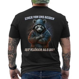 Einer Von Uns Beiden Ist Klüger Als Du T-Shirt mit Rückendruck - Seseable