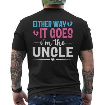 Either Way It Goes I'm The Uncle Gender Reveal Baby Shower Men's T-shirt Back Print - Seseable