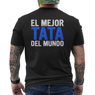 El Mejor Tata Del Mundo Tata Themed For Spanish Dads Mens Back Print T-shirt | Mazezy