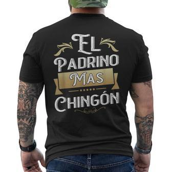 El Padrino Mas Chingon Mexican Godfather Padre Quote Men's T-shirt Back Print - Monsterry DE