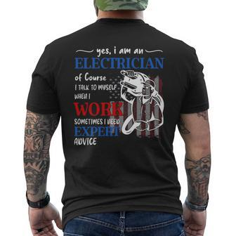 I An Electrician I Need Expert Advice Men's T-shirt Back Print | Mazezy