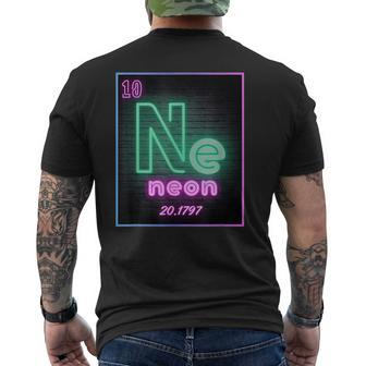 Element Chemistry Periodic Table Scientists Neon Ne Teacher Men's T-shirt Back Print - Seseable