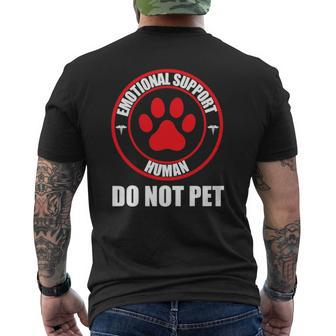 Emotional Support Human Do Not Pet Dog Lover Mens Back Print T-shirt | Mazezy