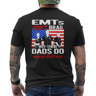 Emts Don't Brag Proud Emt Dad Us Flag Ems Quote Father Mens Back Print T-shirt | Mazezy