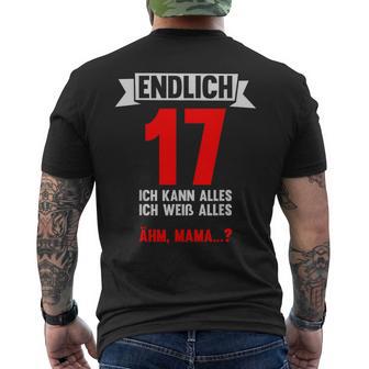 Endlich 17 Ich Kann Alles 17 Jahre 17Th Birthday T-Shirt mit Rückendruck - Geschenkecke