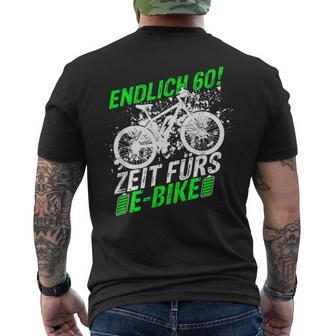 Endlich 60 Zeit Zum E-Bike T-Shirt mit Rückendruck - Seseable